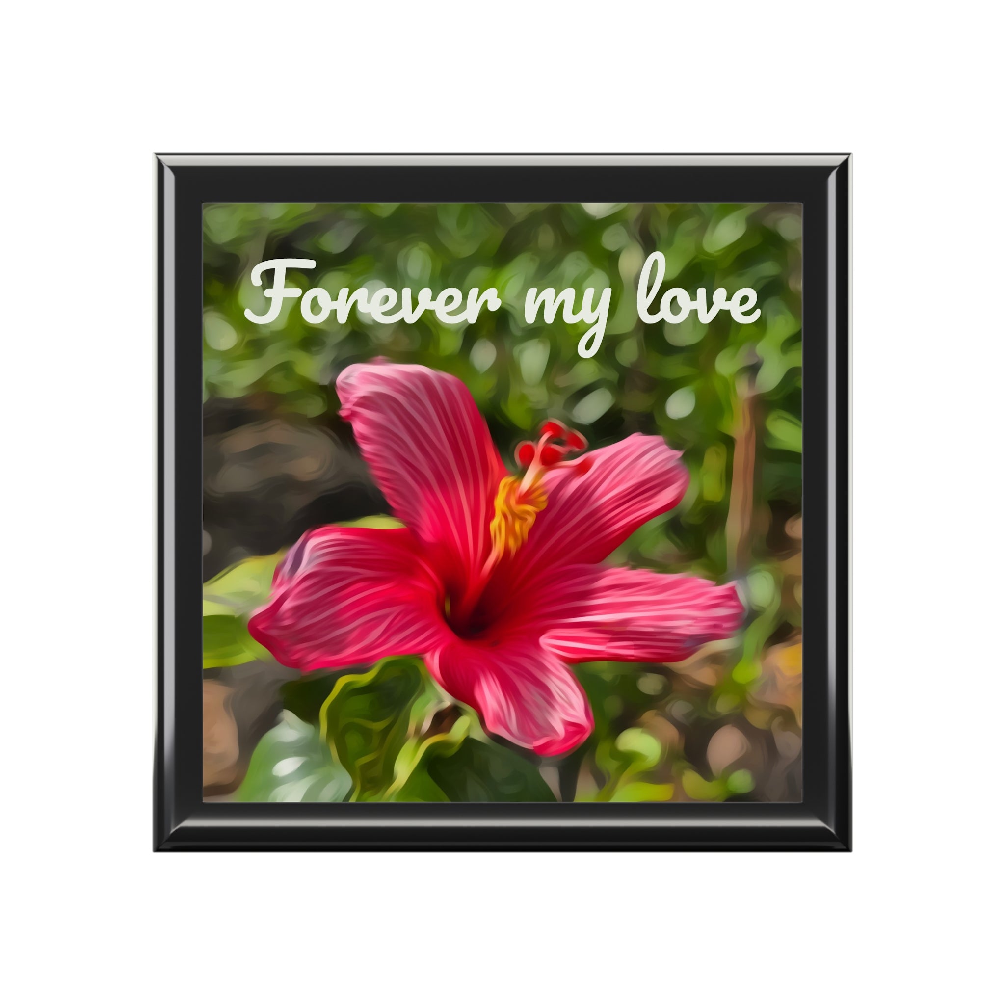 Forever My Love jewelry box | Pink Hibiscus floral keepsake